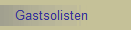 Gastsolisten